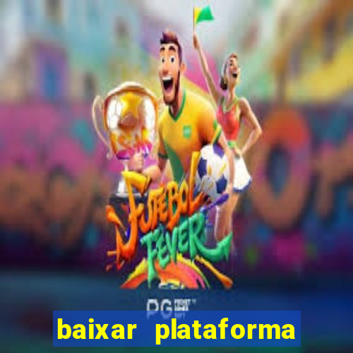 baixar plataforma 939 bet